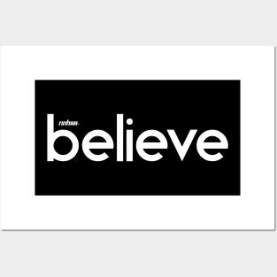 Believe Posters and Art